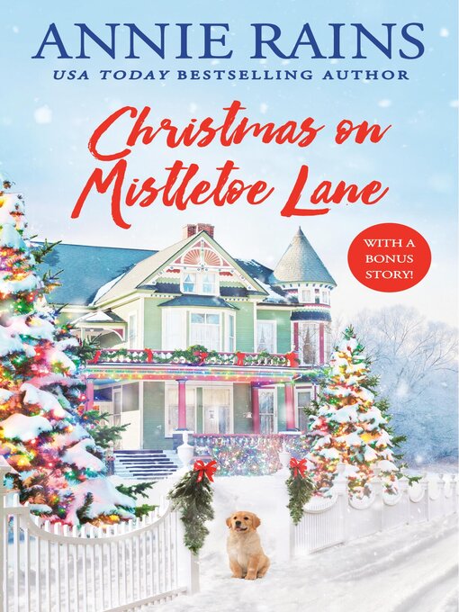 Title details for Christmas on Mistletoe Lane by Annie Rains - Available